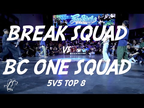 BREAK SQUAD vs RED BULL BC ONE SQUAD | 5v5 Breaking Top 8 | Freestyle Session 24 | #SXSTV