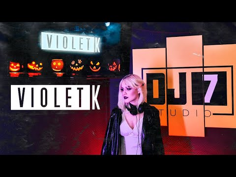 VIOLET. K (HALLOWEEN SPECIAL EDITION) @ DJ7 STUDIO