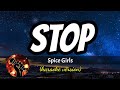 STOP - SPICE GIRLS (karaoke version)