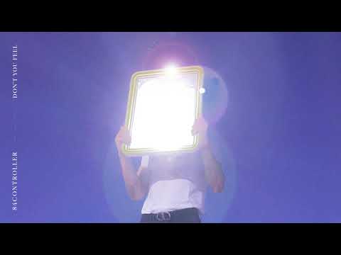 84 Controller - Don't You Feel (Official Audio)