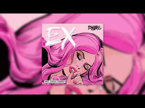Muzzike - EX (prod. Deryck Cabrera)