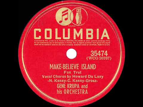 1940 Gene Krupa - Make-Believe Island (Howard Du Lany, vocal)