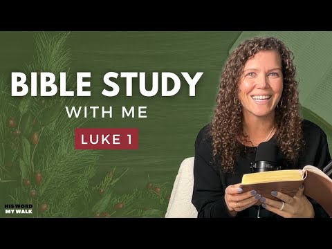 Luke 1 | The Shocking Truth About John the Baptist & Jesus [An Advent Bible Study]