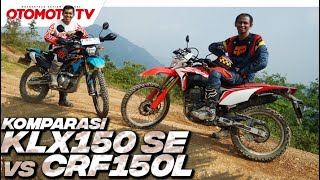 Download lagu KOMPARASI KAWASAKI KLX150 SE vs HONDA CRF150L, MANA YANG LEBIH ASYIK BUAT OFF ROAD? l Otomotif TV mp3 Download lagu KOMPARASI KAWASAKI KLX150 SE vs HONDA CRF150L, MANA YANG LEBIH ASYIK BUAT OFF ROAD? l Otomotif TV mp3