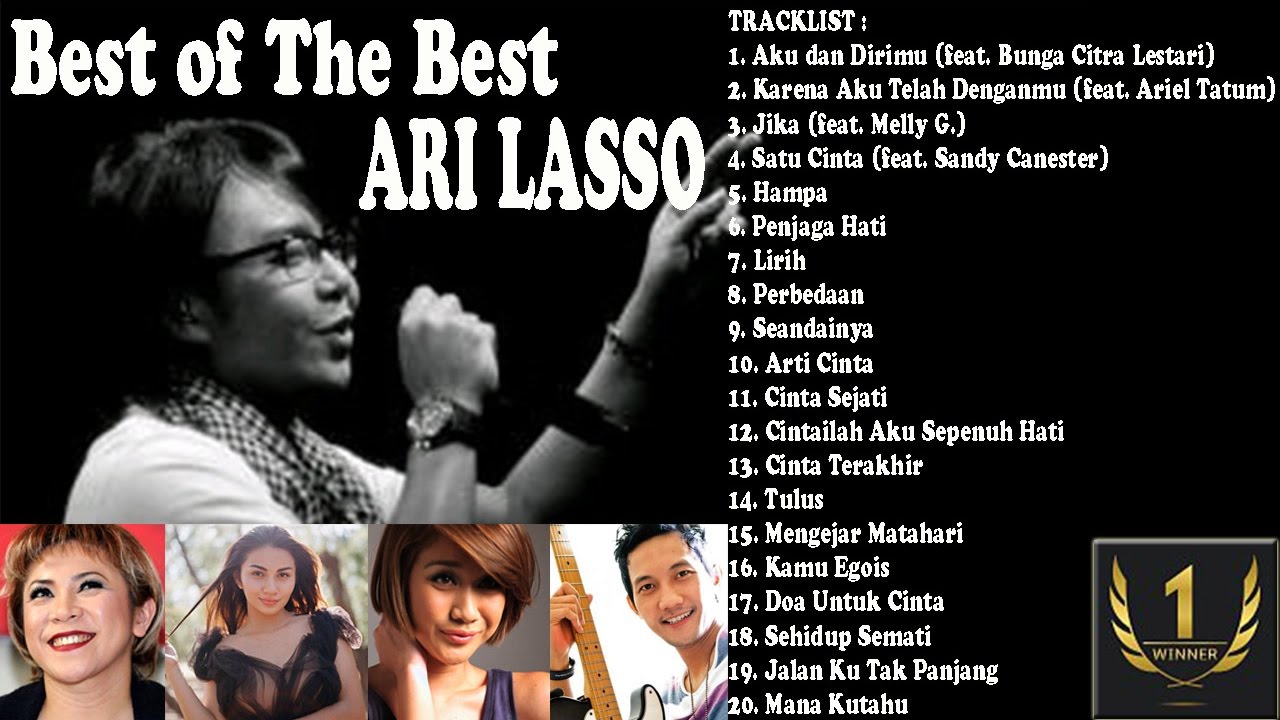 Ari Lasso feat Melly Goeslaw, BCL, Ariel Tatum & Sandy Canester | Full Music | Playlist | Best Audio