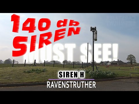 The Haunting RAVENSTRUTHER SIREN TEST!  IT'S LOUD!! (Best ever siren video!)