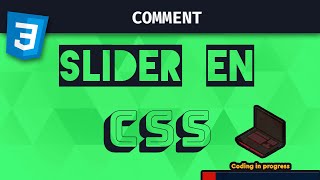 Créer un SLIDER pour votre site en CSS