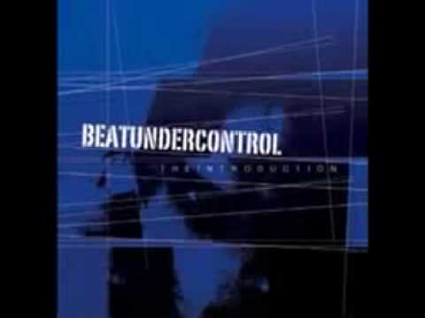 Beatundercontrol! The Introduction! Album presentation!!