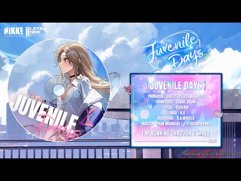 Video thumbnail for Juvenile Days (Goddess of Victory: NIKKE Original Soundtrack)