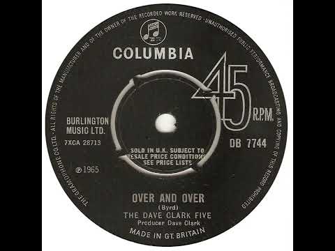 UK New Entry 1965 (286) The Dave Clark Five - Over And Over