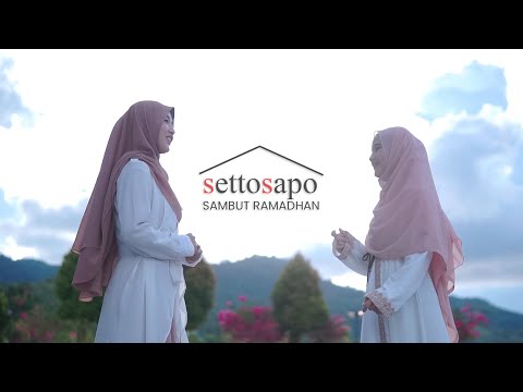 Setto Sapo - Sambut Ramadhan | Official Music Video