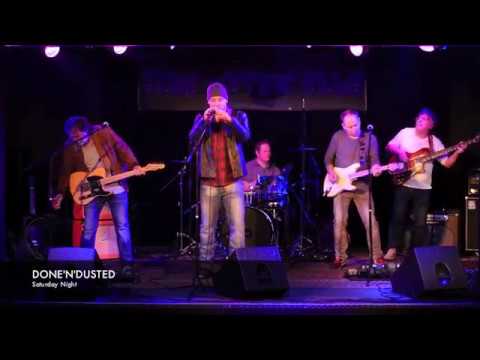 Done'n'Dusted - Saturday Night (live at Blue Notez Club)