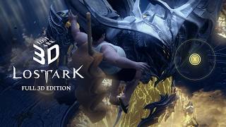LOST ARK, FULL 3D EDITION