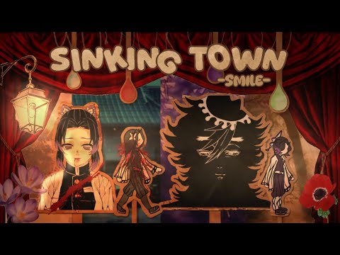 ○ Sinking Town 🌊💧 II Demon Slayer / Kimetsu No Yaiba ⚔️🤺 II Animation Meme II Shinobu 🦋💉 ○