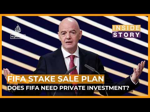 Does FIFA need private investment? | Inside Story