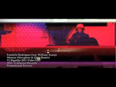 Franklin Rodrigues Feat. William Araujo - Morena (Mavgoose & Quin Remix) - Promo Sample Preview