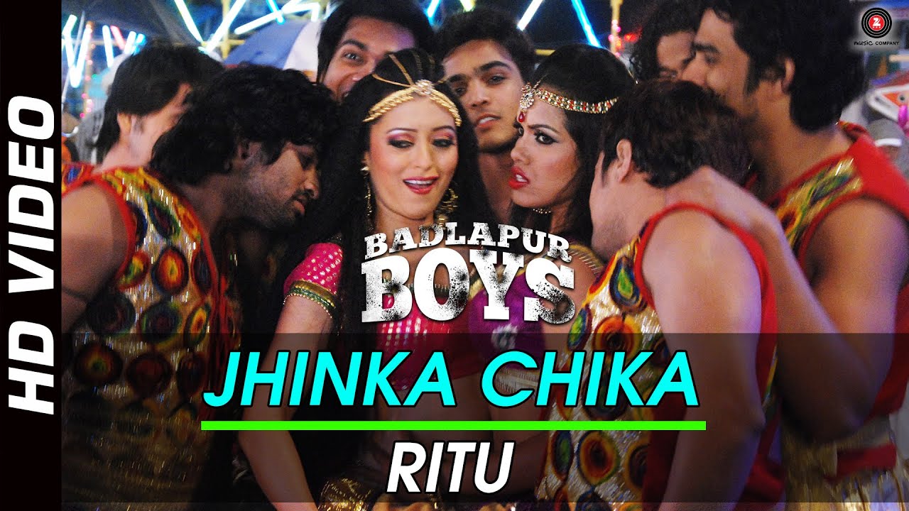Jhinka Chika Lyrics | Badlapur Boys | Ritu | Sachin Gupta