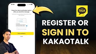 Kakao Talk Sign Up - How to Create or Register Kakao Talk Account