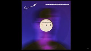 Roosevelt - Close (longermidnightclimax Version)