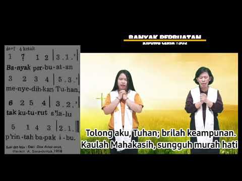 Banyak Perbuatan  (KC 302)   |   Lagu Sekolah Minggu