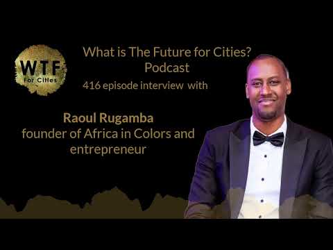 416I_Raoul Rugamba, founder of Africa in Colors and entrepreneur – What ...