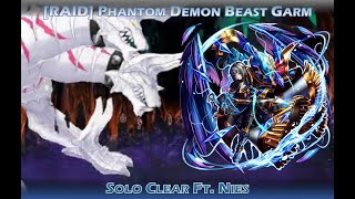 [RAID] Phantom Demon Beast Garm 7* _ Solo no-tank Clear Ft. Nies (Grand Summoners GL)