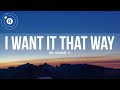 Backstreet Boys - I Want It That Way (8D AUDIO)