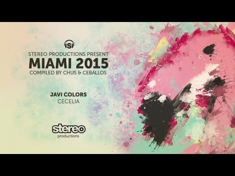 Javi Colors - Cecelia (Original Mix)