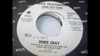 Dobie Gray - Good Old Song