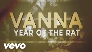 Vanna - Year of the Rat (Official Lyric Video)