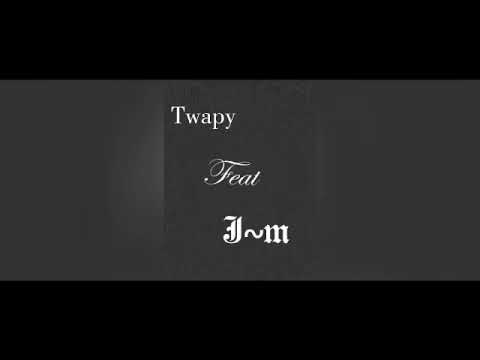 Twapy x j~m_ On train de vie(T.D.V)