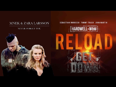 Never Forget You vs Get Down vs Reload [Fusing Phil MashUp]