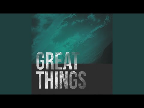 Thumbnail for Great Things video
