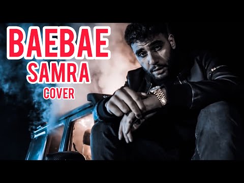 SAMRA - BAEBAE [cover by david nine x streez]