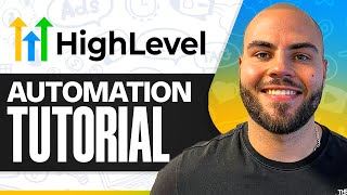 GoHighLevel Automation Tutorial: Step-by-Step (2026)