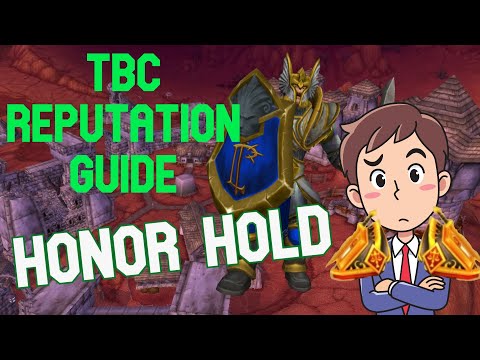 TBC Reputation Guide #1: Honor Hold!