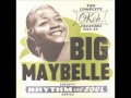 Big Maybelle Ring Dang Dilly