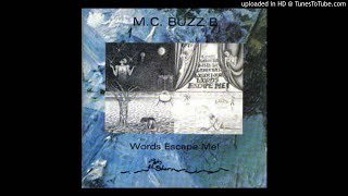 MC Buzz B "The Last Tree" (1991)
