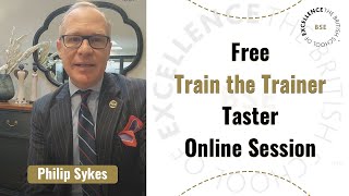 Join a Free Train the Trainer Taster Online Session By Philip Sykes
