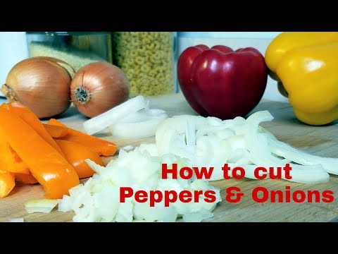 How to Cut Peppers & Onions