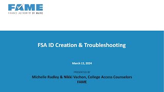 Financial Aid 101 (2024) | Session C: FSA ID Creation & Troubleshooting