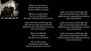 TIAMAT - Carry Your Cross and I&#39;ll Carry Mine [LYRICS ON SCREEN]
