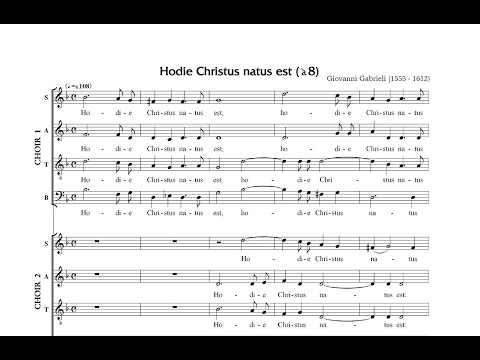 Gabrieli, Giovanni (ca. 1555 - 1612) Hodie Christus Natus Est, a 8 voci  (1615)