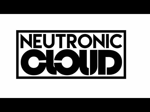neutronic cloud live streaming