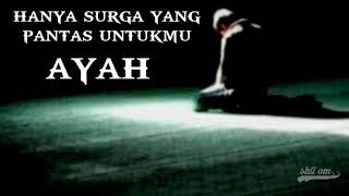 Download lagu #PUISI# untuk Arwah ayah  yang sudah meninggal mp3