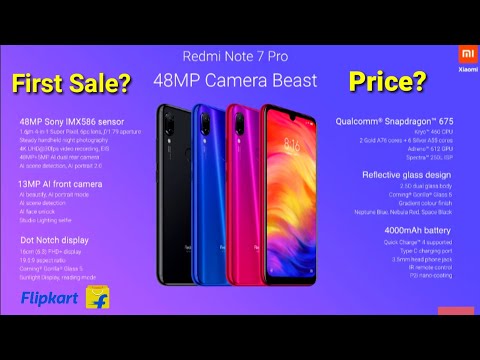Redmi note 7 Pro & Redmi note 7 - first look, full specifications, Camera, first sale Flipkart India Video