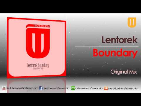 TU044: Lentorek - Boundary (Original Mix)