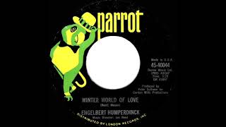 1970 HITS ARCHIVE: Winter World Of Love - Engelbert Humperdinck (mono 45)