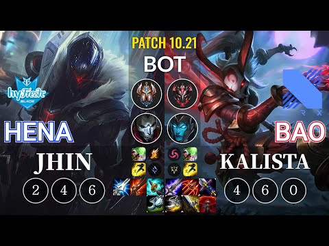 hyF Hena Jhin vs DRX BAO Kalista Bot - KR Patch 10.21