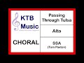 Passing Through Tulsa (Tom Paxton) SSA Choir [Alto Part Only]